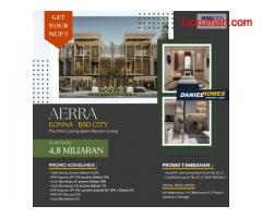 Rumah Mewah Cantik Lokasi Strategis, Aerra at Eonna BSD City