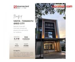 Vasya @Tanakayu Rumah Full Furnished di BSD City