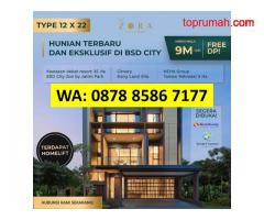 WA: 0878 8586 7177, Brosur Cluster Baru Rumah The Zora Kanade BSD City Serpong Tangerang Selatan